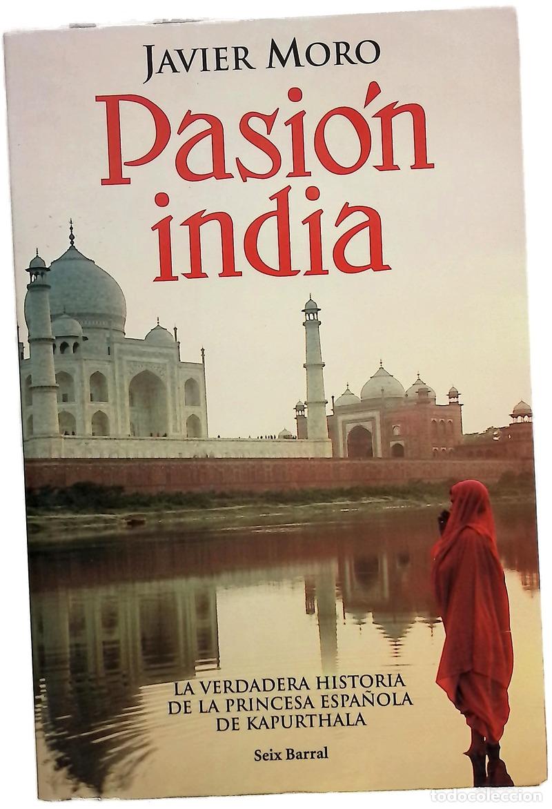Livros em segunda m&atilde;o: Pasi&oacute;n india - Moro, Javier