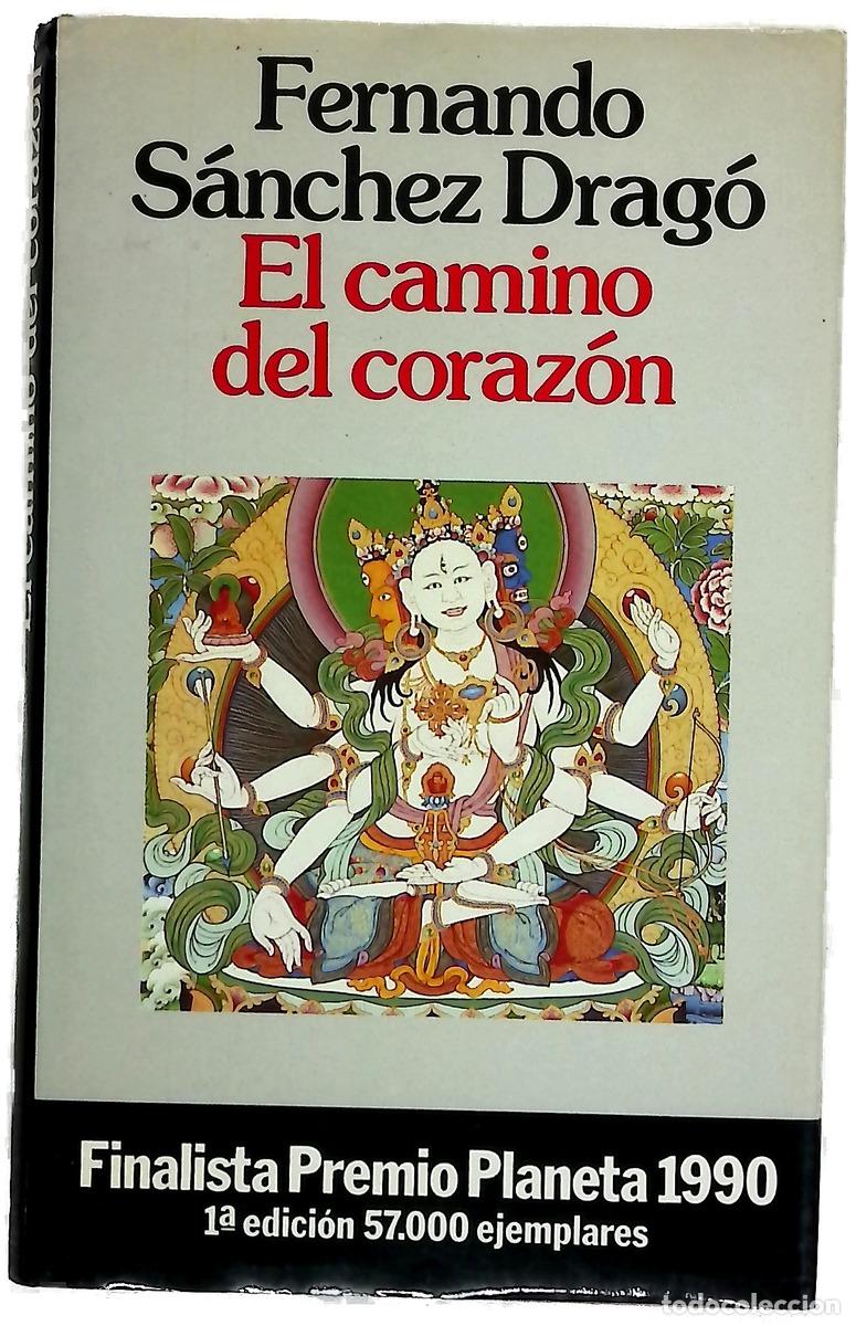 Livros em segunda m&atilde;o: El camino del coraz&oacute;n - S&aacute;nchez Drag&oacute;, Fernando