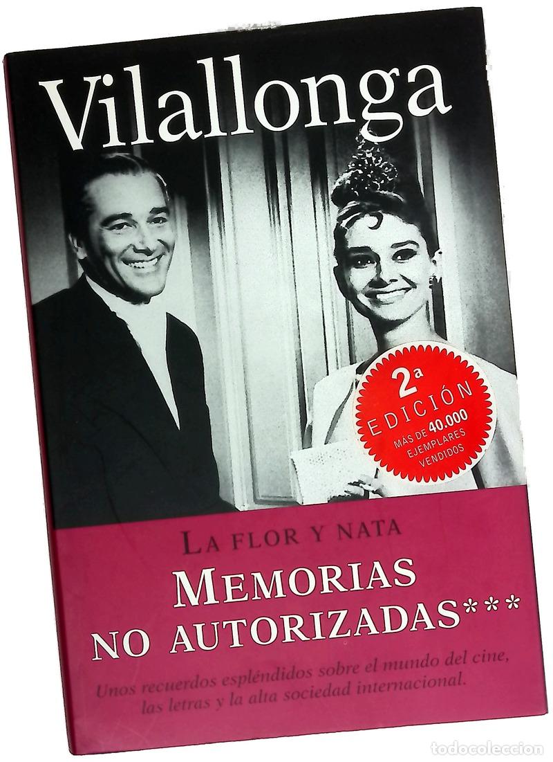 Livros em segunda m&atilde;o: La flor y nata - Vilallonga, Jos&eacute; Luis de