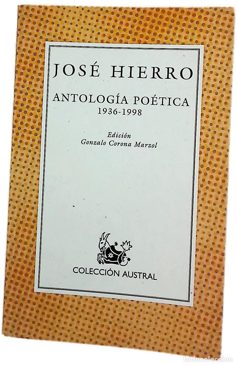Libros: Antolog&iacute;a po&eacute;tica 1936-1998