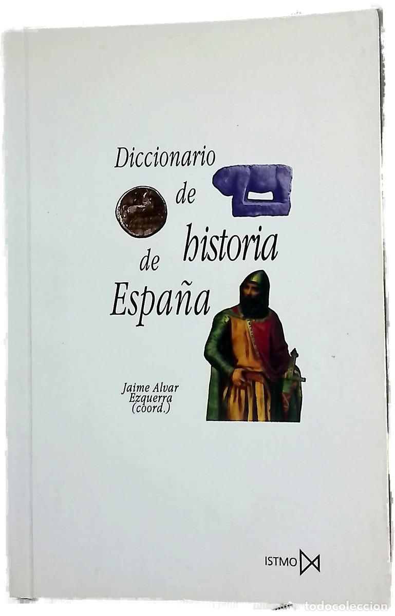 Libros: Diccionario de historia de Espa&ntilde;a