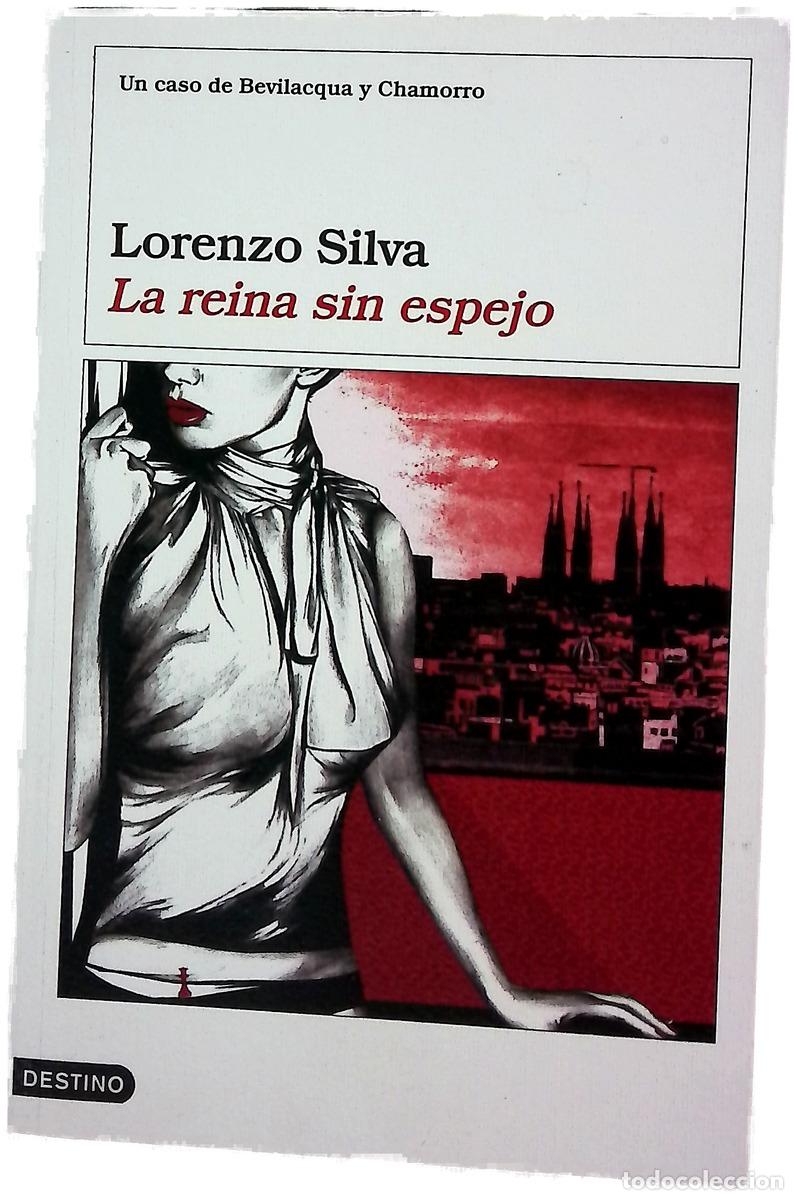 Libros: La reina sin espejo - Silva, Lorenzo