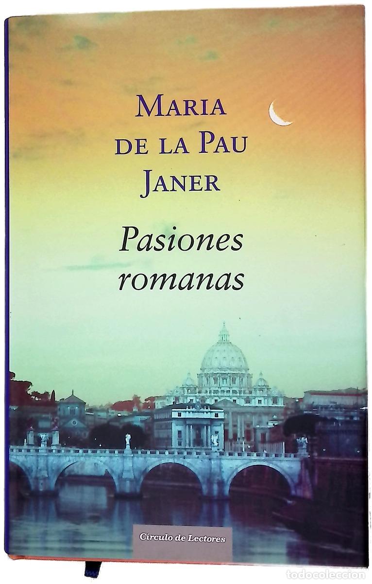 Libros: Pasiones romanas - Janer, Maria de la Pau