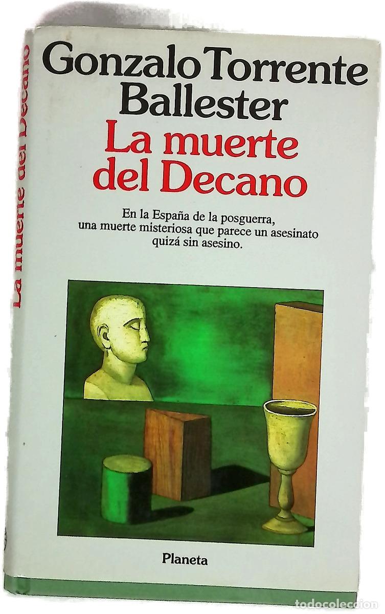 Libros: La muerte del decano - Torrente Ballester, Gonzalo