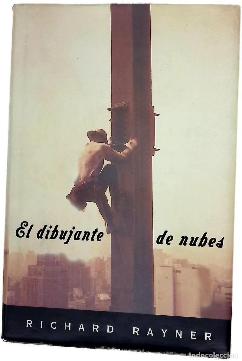 Livres: El dibujante de nubes - Rayner, Richard