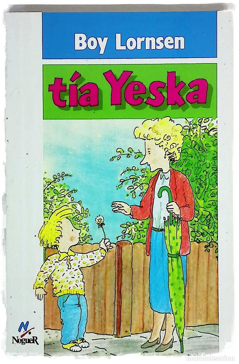 Livros em segunda m&atilde;o: T&iacute;a Yeska - Lornsen, Boy; Kersten, Detlef; Dauer, Herminia