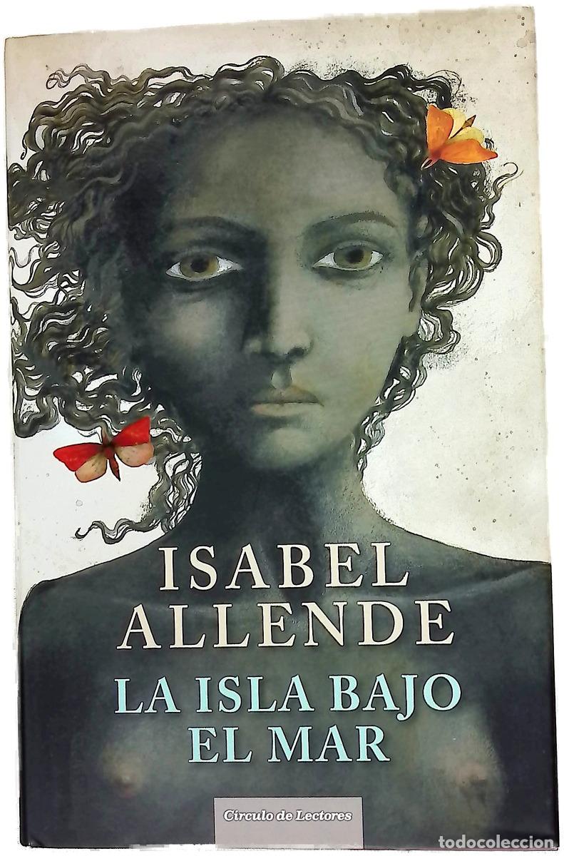 Livros em segunda m&atilde;o: La isla bajo el mar - Allende, Isabel