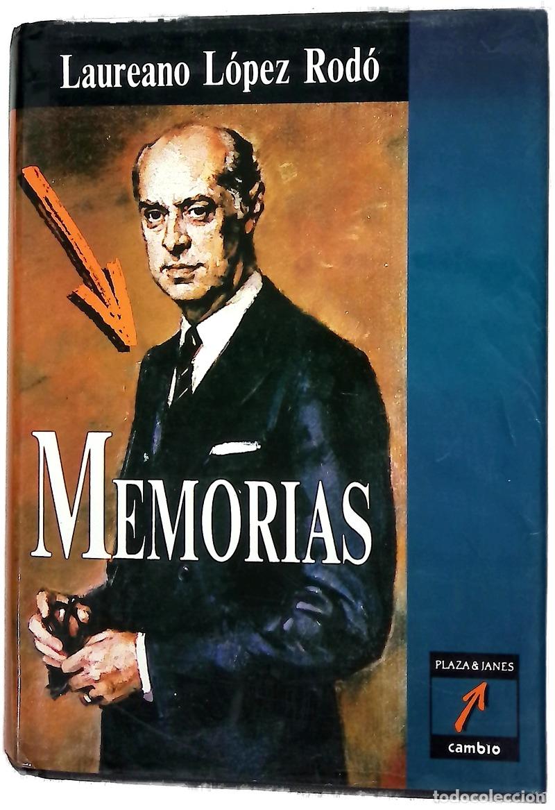 Livros em segunda m&atilde;o: Memorias - L&oacute;pez Rod&oacute;, Laureano