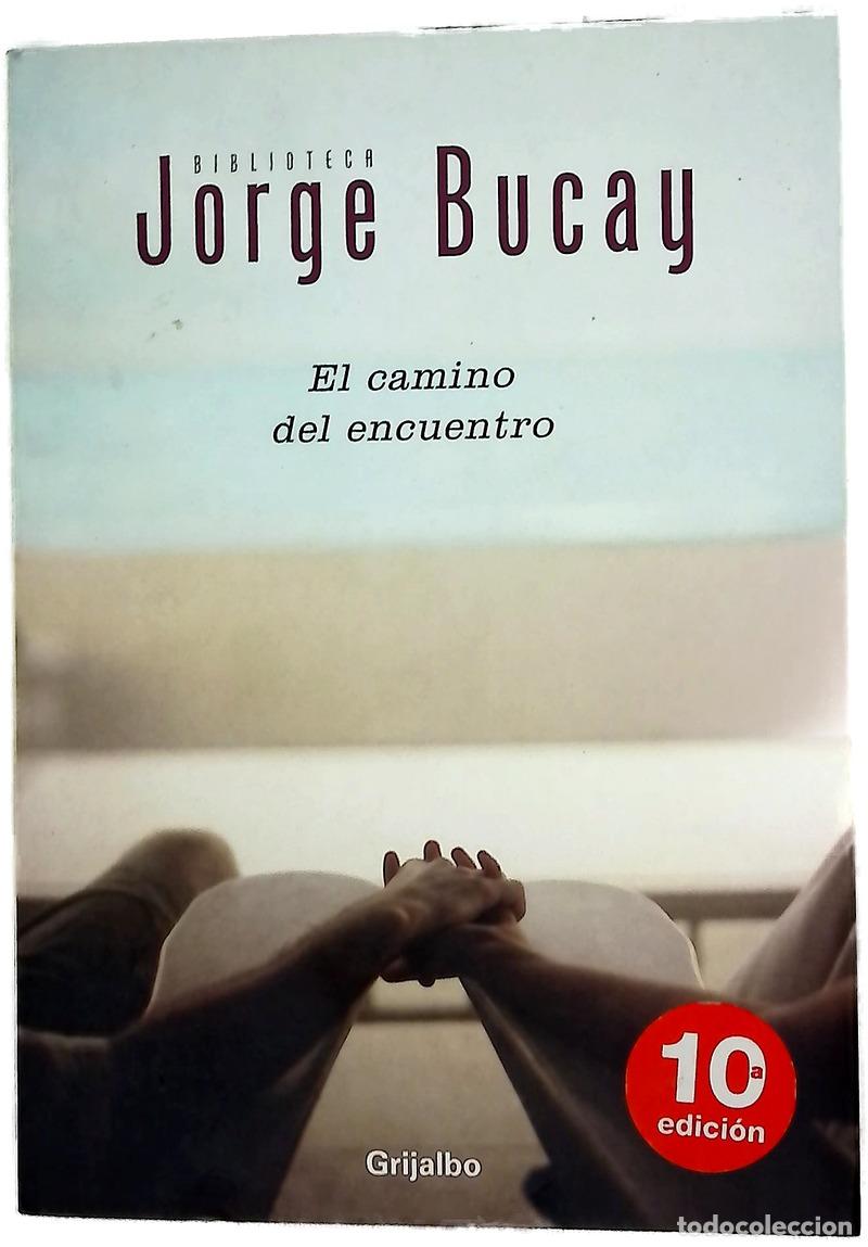 Livros em segunda m&atilde;o: El camino del encuentro - Bucay, Jorge