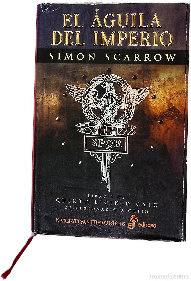 Livros em segunda m&atilde;o: El &aacute;guila del imperio - Scarrow, Simon