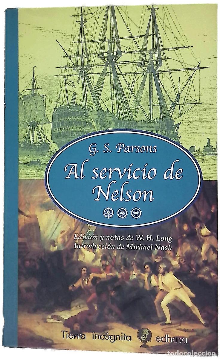 Livros em segunda m&atilde;o: Al servicio de Nelson un relato dram&aacute;tico de la guerra en el mar, 1795-1810