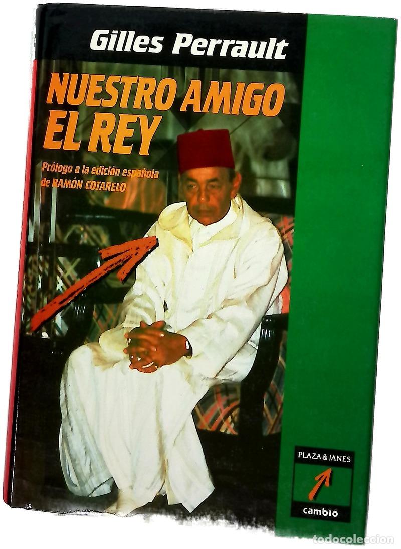 Livros em segunda m&atilde;o: Nuestro amigo el rey - Perrault, Gilles; Gotarelo, Ram&oacute;n; Santos Fontenla, Fernando