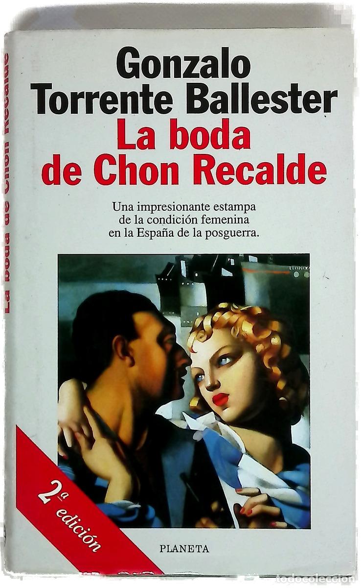B&uuml;cher: La boda de Chon Recalde - Torrente Ballester, Gonzalo