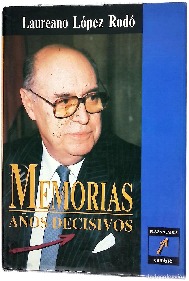 B&uuml;cher: Memorias - Laureano López Rodó