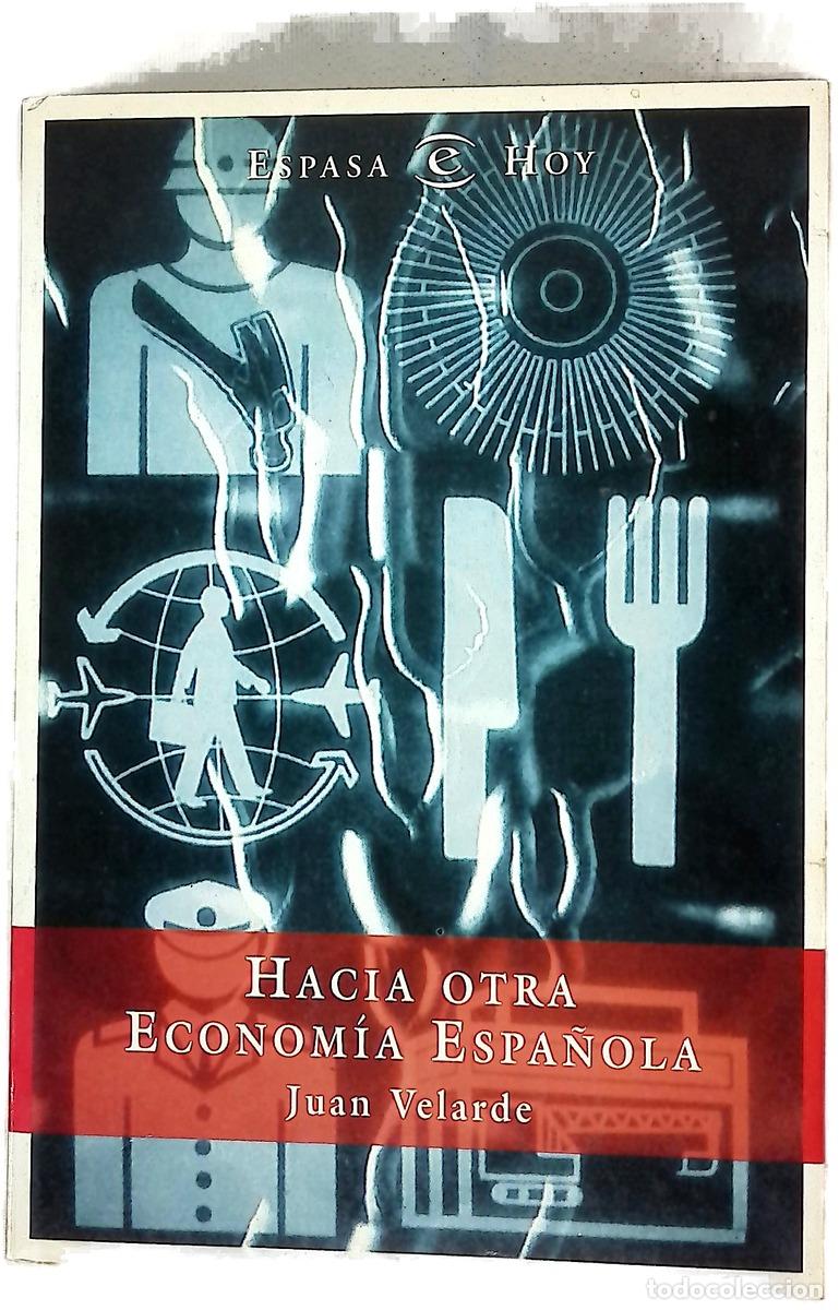 B&uuml;cher: Hacia otra econom&iacute;a espa&ntilde;ola