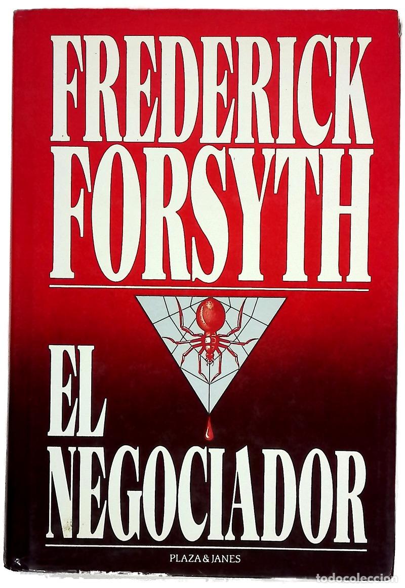 Libros: El negociador - Forsyth, Frederick; Ferrer Aleu, J