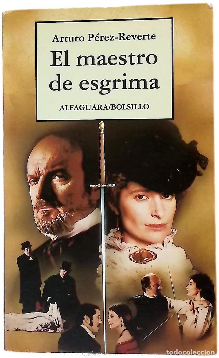 B&uuml;cher: El maestro de esgrima - P&eacute;rez-Reverte, Arturo