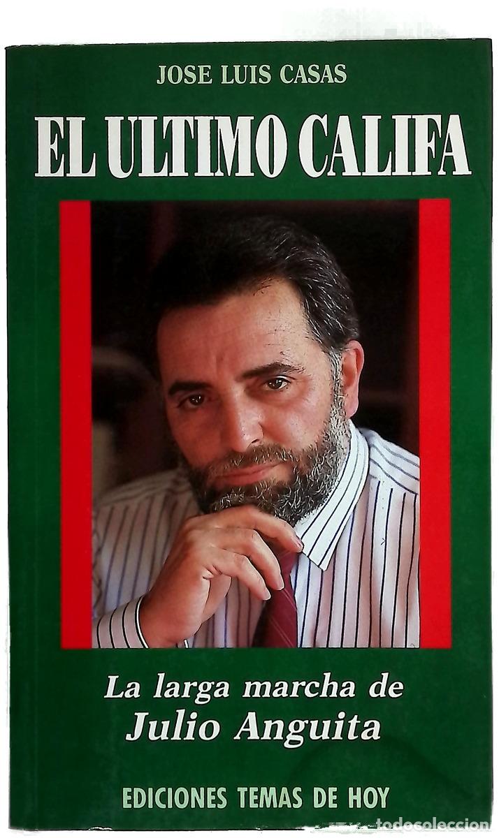 B&uuml;cher: El último califa - Jos&eacute;-Luis Casas