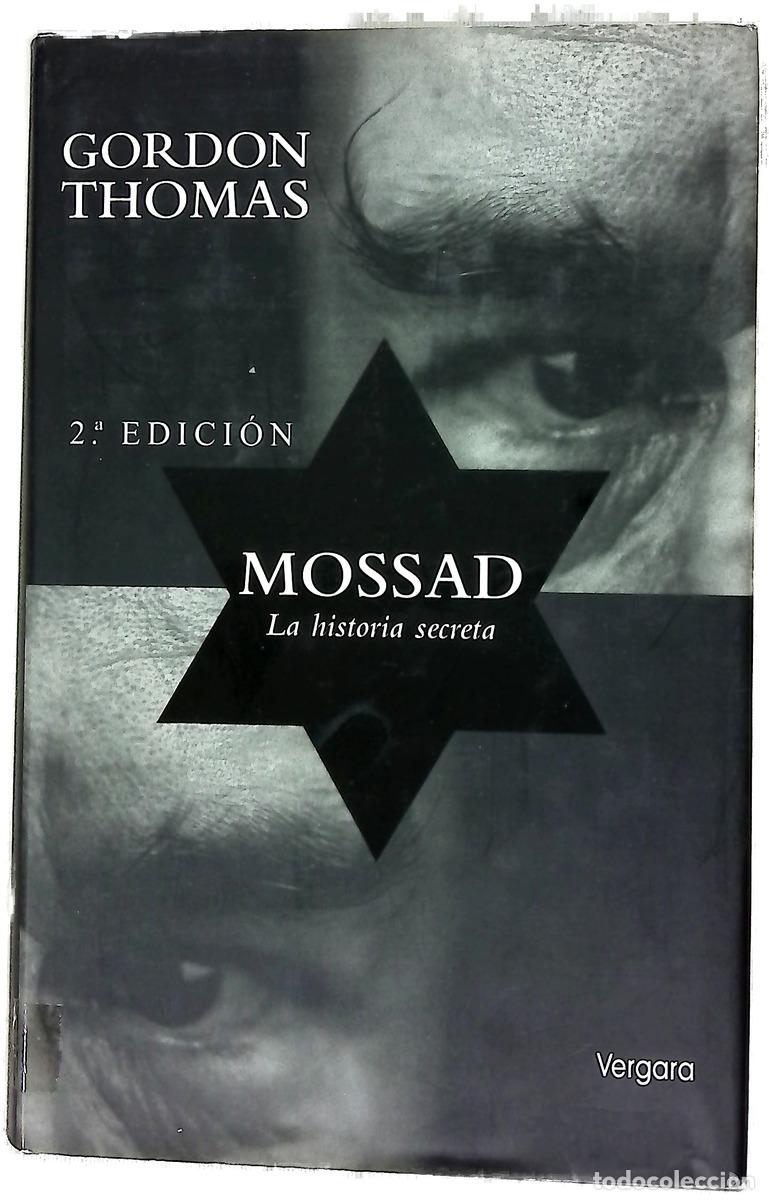 B&uuml;cher: Mossad la historia secreta