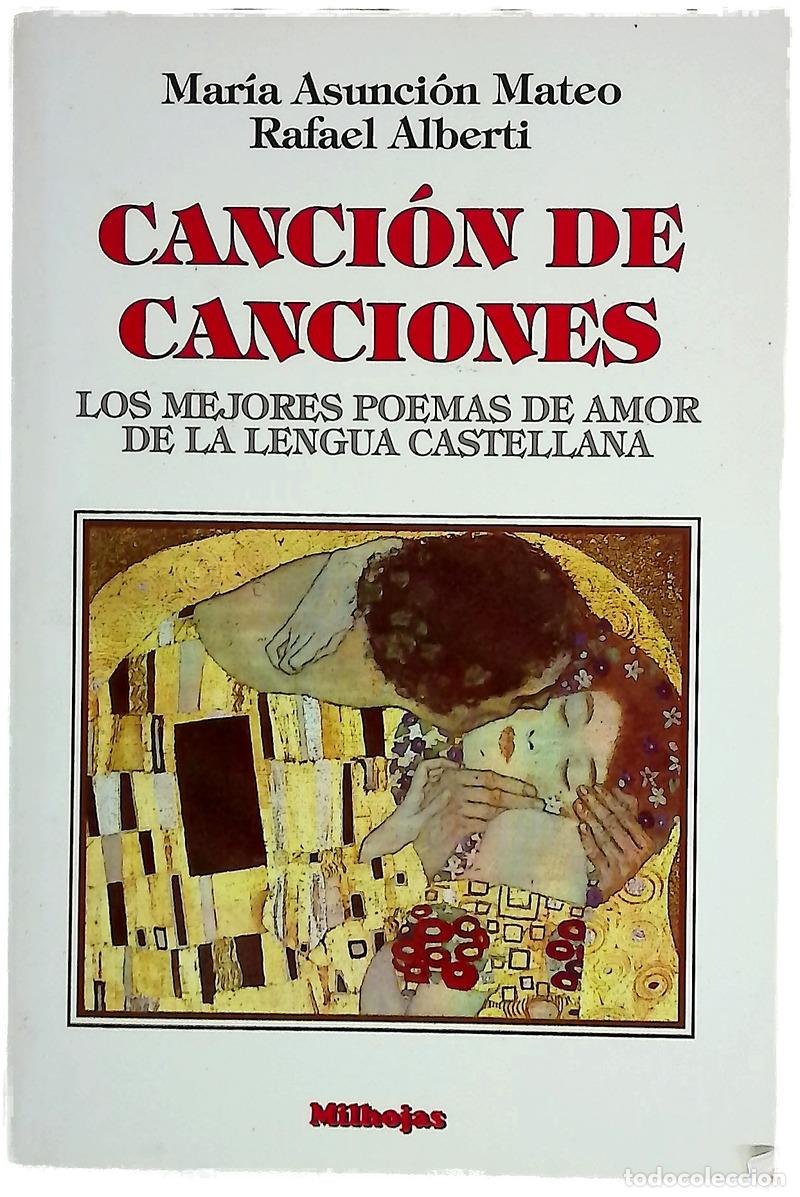 B&uuml;cher: Canci&oacute;n de canciones : los mejores poemas de amor de la lengua castellana
