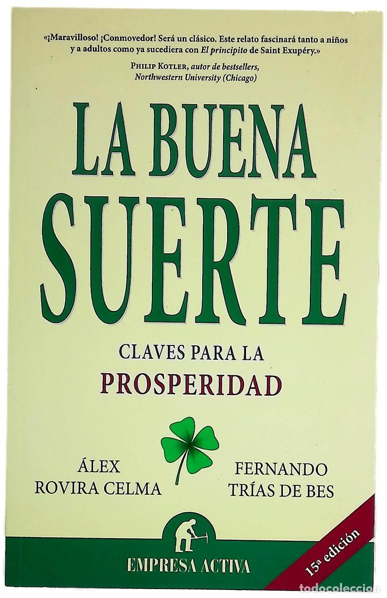 B&uuml;cher: La buena suerte claves de la prosperidad