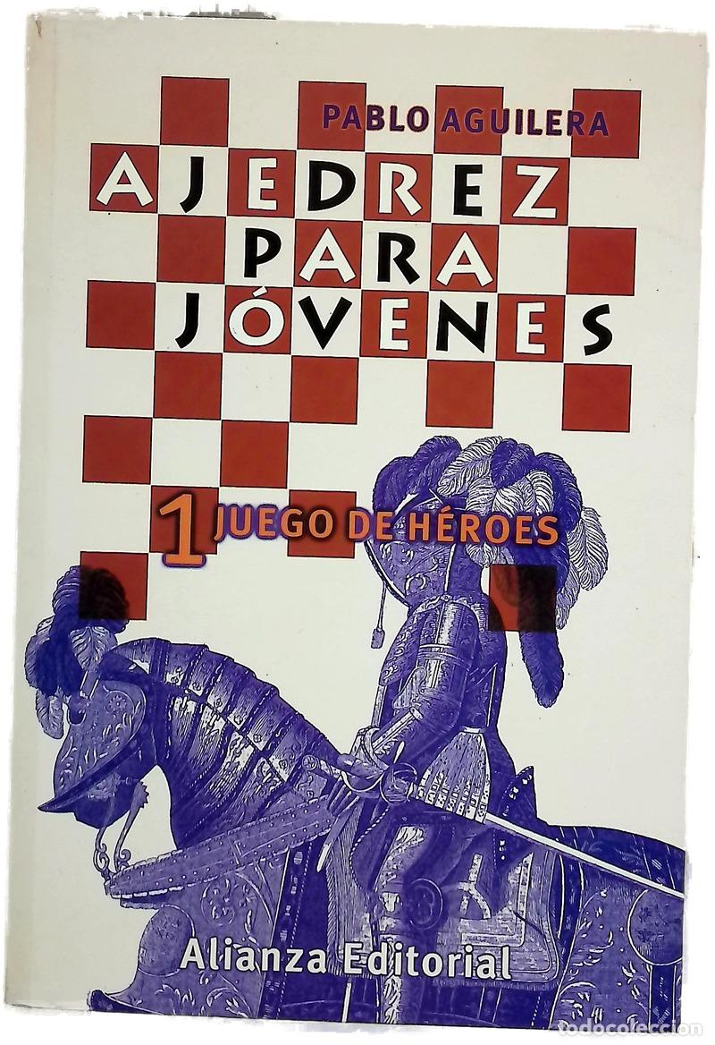 Livros em segunda m&atilde;o: Ajedrez para j&oacute;venes 1 - Pablo Aguilera Ram&iacute;rez