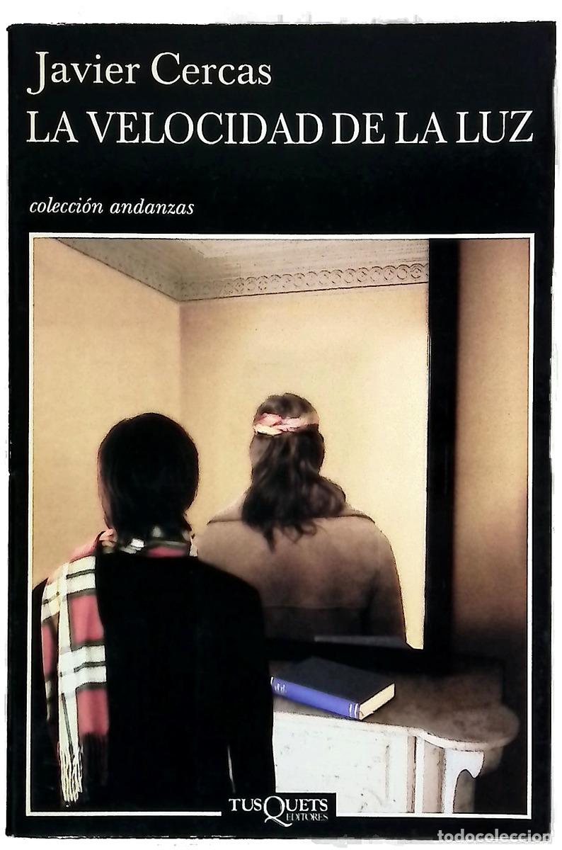Livros em segunda m&atilde;o: La velocidad de la luz - Cercas, Javier