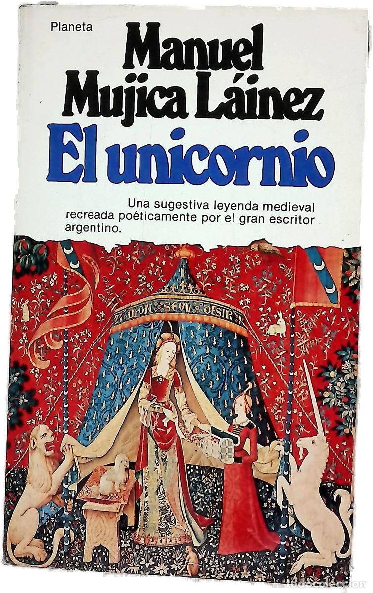 Livros em segunda m&atilde;o: El unicornio novela - Mujica L&aacute;inez, Manuel