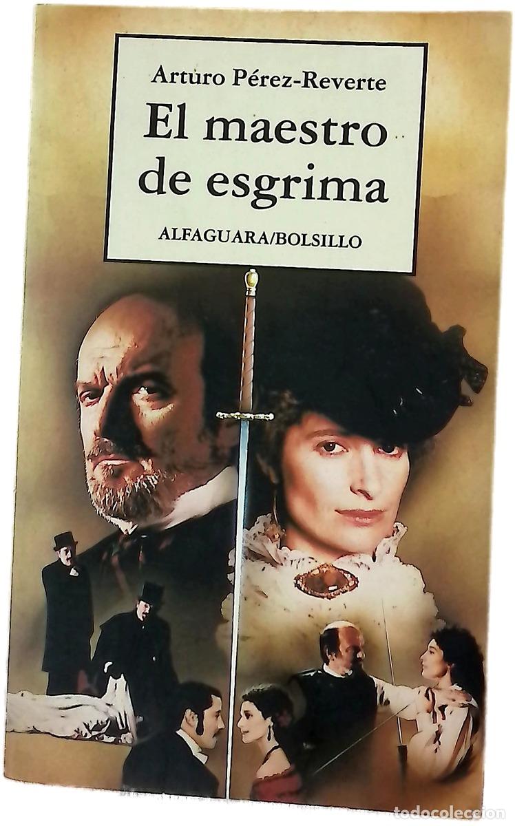 books: El maestro de esgrima - P&eacute;rez-Reverte, Arturo
