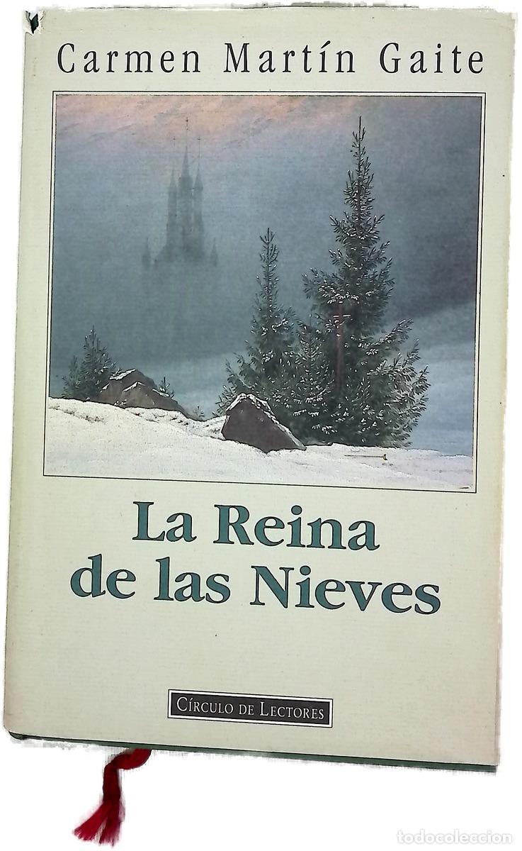 books: La Reina de las Nieves - Mart&iacute;n Gaite, Carmen
