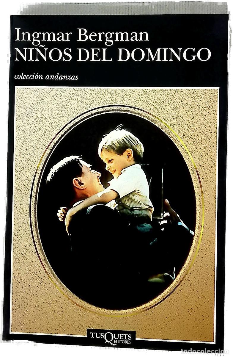books: Ni&ntilde;os del domingo - Bergman, Ingmar; Torres, Marina