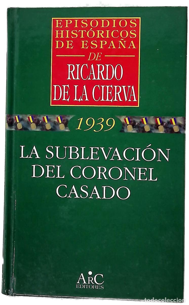 books: La sublevaci&oacute;n del coronel Casado