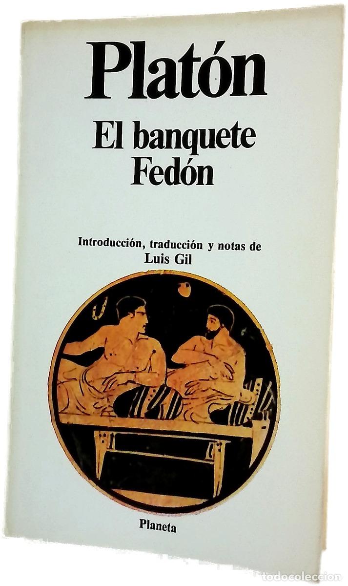 Libros: El banquete o Del amor - Plat&oacute;n