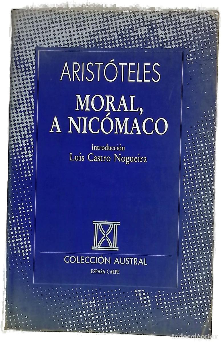 Libros: Moral, a Nic&oacute;maco - Arist&oacute;teles; Castro Nogueira, Luis; Azc&aacute;rate, Patricio de