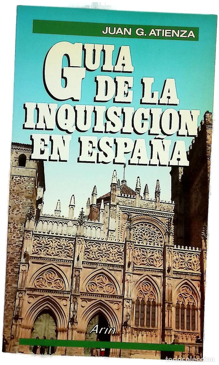 books: Gu&iacute;a de la inquisici&oacute;n en Espa&ntilde;a
