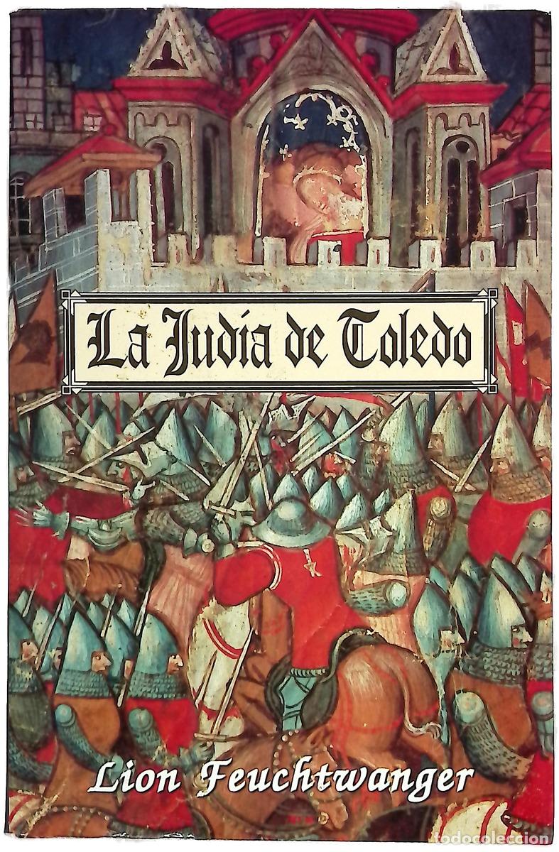 books: La jud&iacute;a de Toledo - Feuchtwanger, Lion
