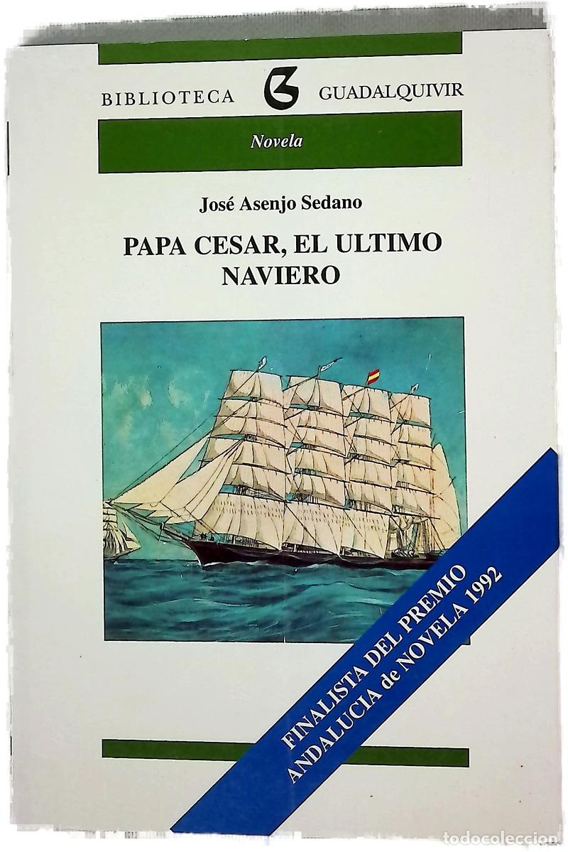 B&uuml;cher: Pap&aacute; C&eacute;sar, el &uacute;ltimo naviero