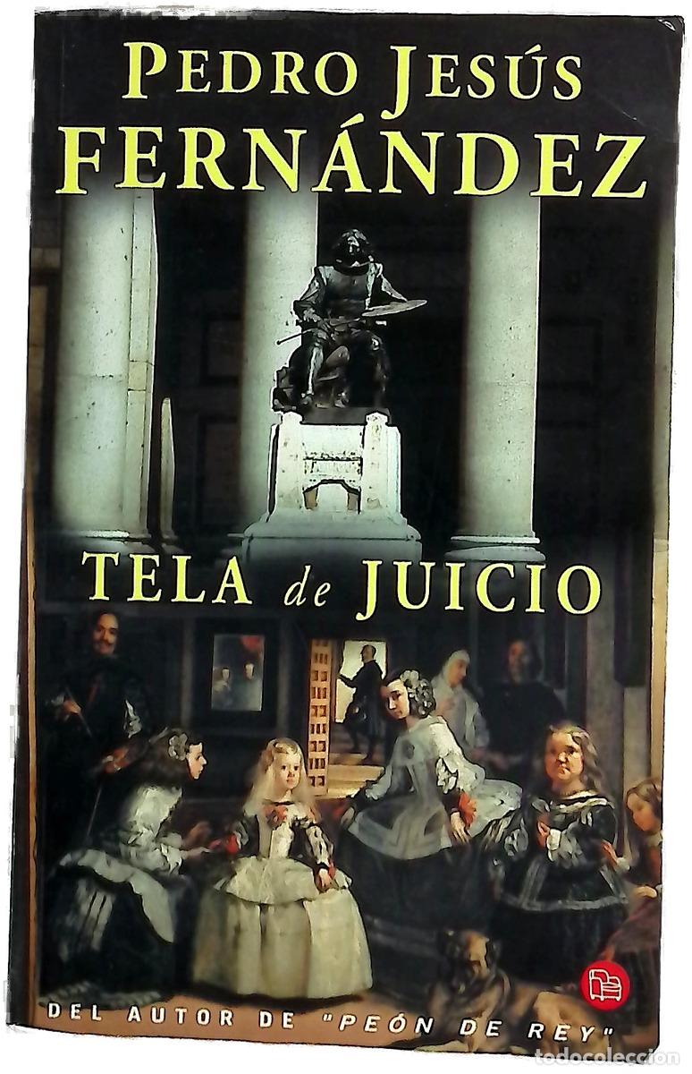 B&uuml;cher: Tela de juicio - Fern&aacute;ndez, Pedro Jes&uacute;s