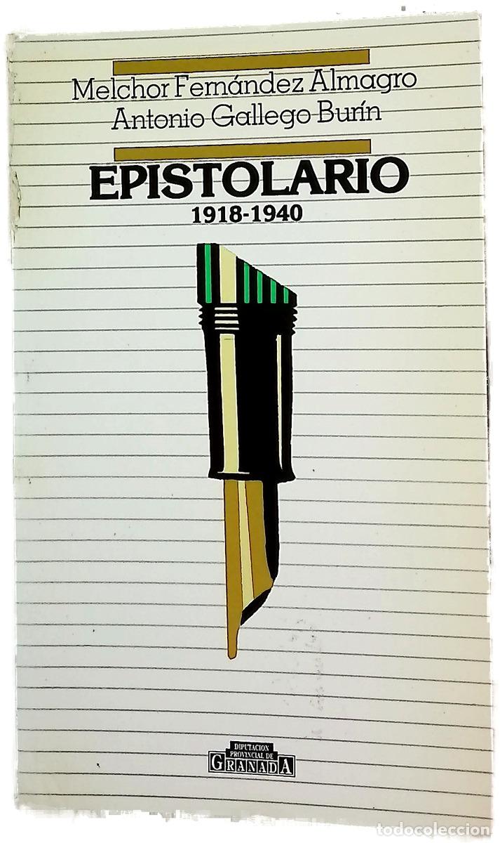 B&uuml;cher: Epistolario 1918-1940 - Ferm&aacute;ndez Almagro, Melchor