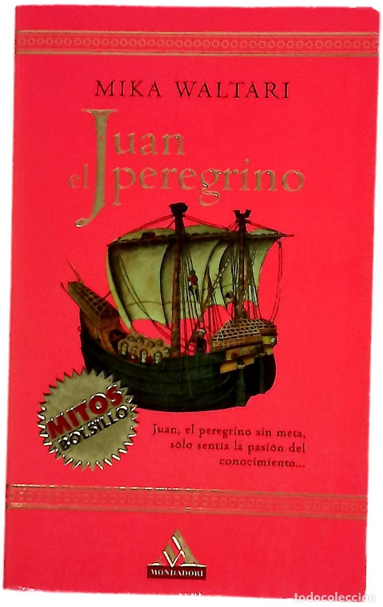 Livros em segunda m&atilde;o: Juan el peregrino - Waltari, Mika