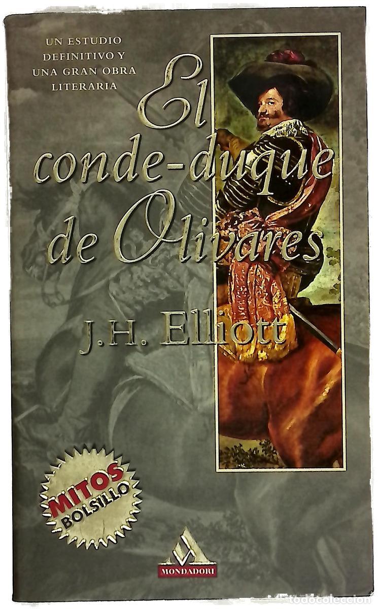 Livros em segunda m&atilde;o: El Conde-Duque de Olivares el pol&iacute;tico en una &eacute;poca de decadencia
