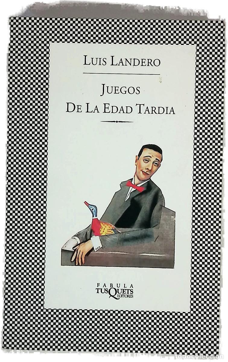 Livros em segunda m&atilde;o: Juegos de la edad tard&iacute;a - Landero, Luis