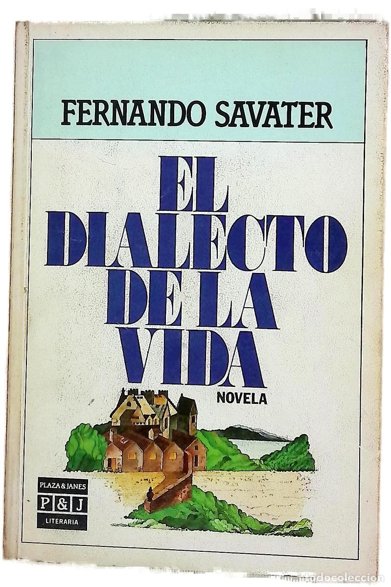 Livros em segunda m&atilde;o: El dialecto de la vida - Savater, Fernando