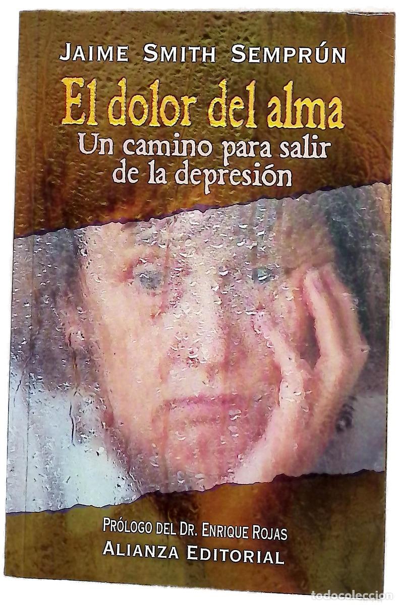 Livres: El dolor del alma un camino para salir de la depresi&oacute;n