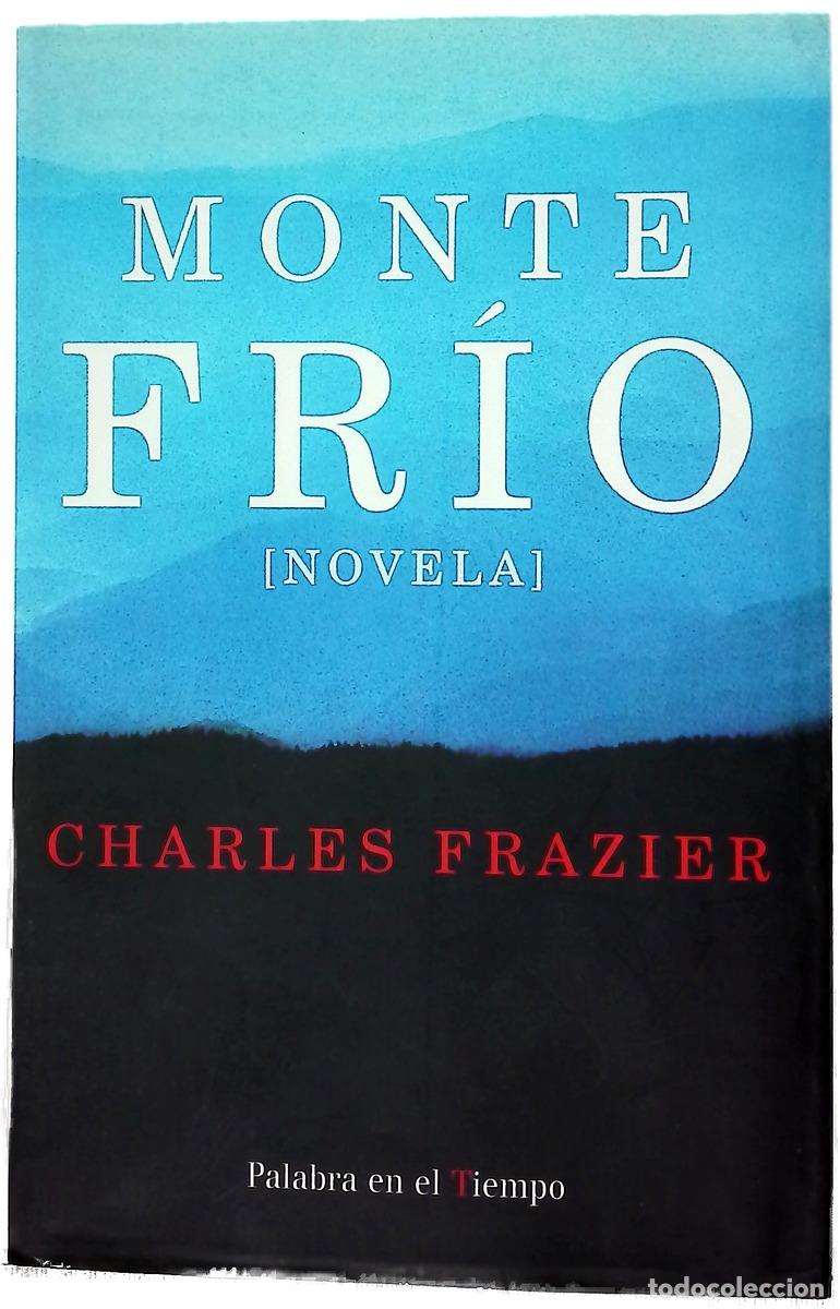 Livres: Monte Fr&iacute;o - Frazier, Charles