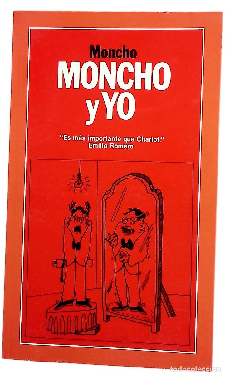 Livres: Moncho y yo - Borrajo, Moncho