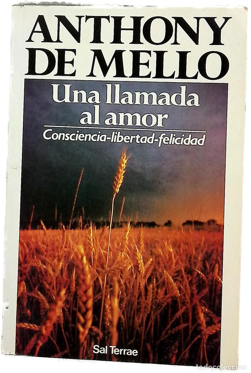Livres: Una llamada al amor : consciencia, libertad, felicidad