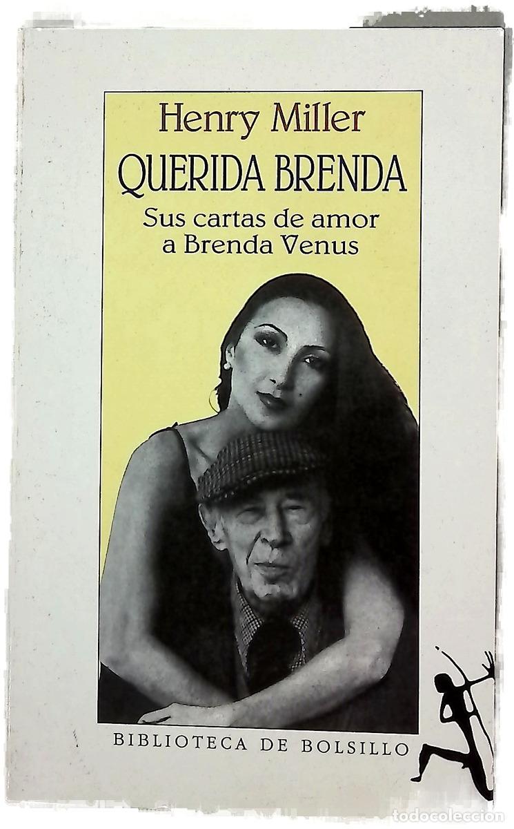 Livres: Querida Brenda : las cartas de amor de Henry Miller a Brenda Venus
