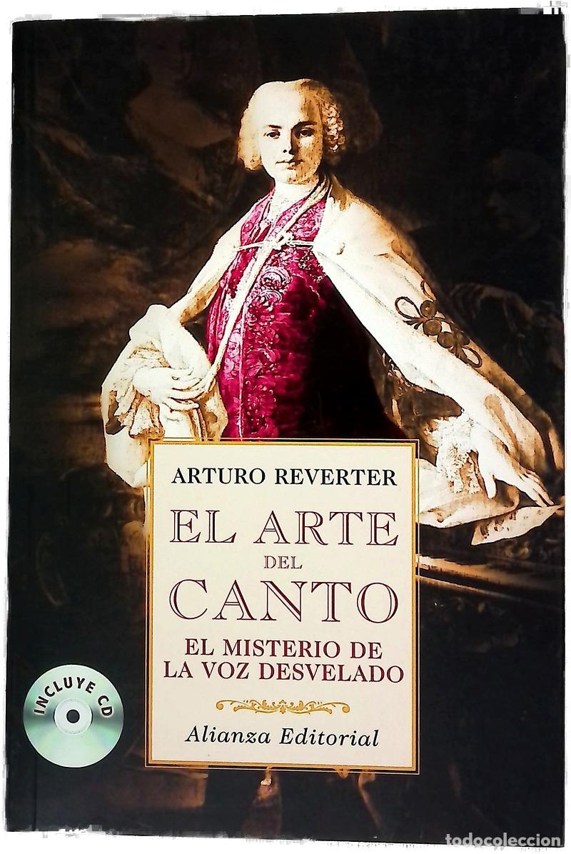 Livres: El arte del canto - Reverter, Arturo