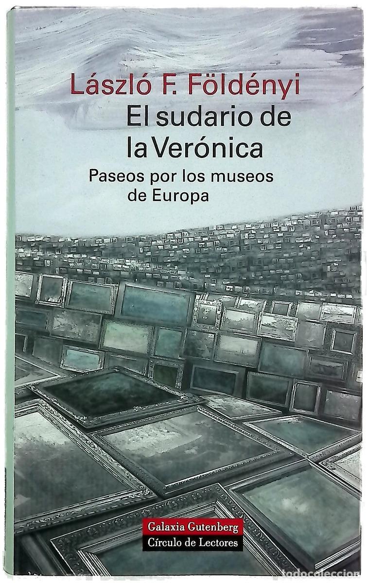 Livres: El sudario de la Ver&oacute;nica paseos por los museos de Europa